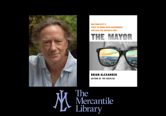 The Mayor: An Evening with Brian Alexander