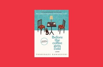 20-Something Book Club: Before The Coffee Gets Cold
