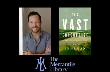 This Vast Enterprise: An Evening with Craig Fehrman