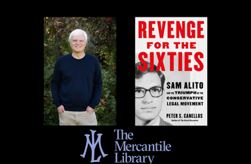 Revenge for the Sixties: An Evening with Peter Canellos