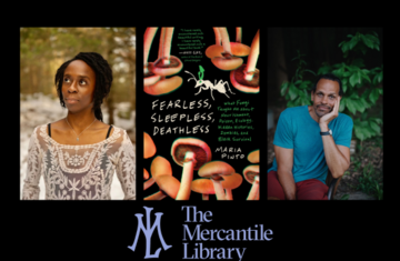 Fearless, Sleepless, Deathless: An Evening with Maria Pinto & Ross Gay