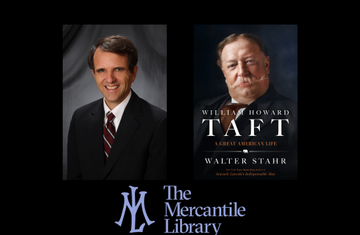 William Howard Taft: An Evening with Walter Stahr